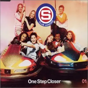 S Club Juniors - One Step Closer