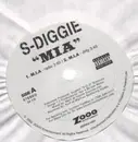 12'' - S-Diggie - Mia
