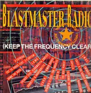 S-Express, Bomb The Bass, a.o. - Blastmaster Radio