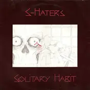 S-Haters - Solitary Habit
