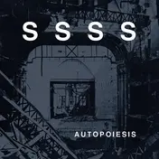 S S S S - Autopoiesis