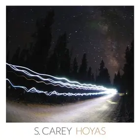 S. Carey - Hoyas EP
