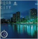 LP - S. Kiyotaka & Omega Tribe - Aqua City