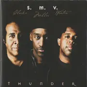 CD - S. M. V. - Thunder