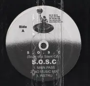 S. O. S. C - S. O. S. C / It's My Time