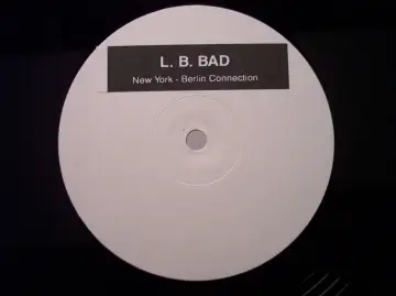 S.M.I.L.E. / L.B. Bad - Digital Bubblebath / New York - Berlin Connection