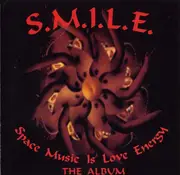 CD - S.M.I.L.E. - Space Music Is Love Energy - The Album