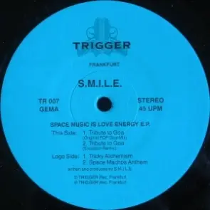 S.M.I.L.E. - Space Music Is Love Energy E.P.