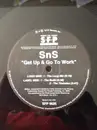 12inch Vinyl Single - S.N.S. - Get Up & Go To Work