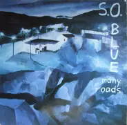 S.O. Blue - Many Roads