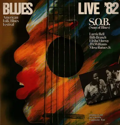 S.O.B. (Sons Of Blues) - Blues Live '82, American Folk Blues Festival