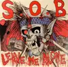 LP - S.O.B. - Leave Me Alone - RARE JAPANESE HC