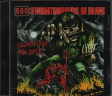 S.O.D. - Bigger Than the Devil