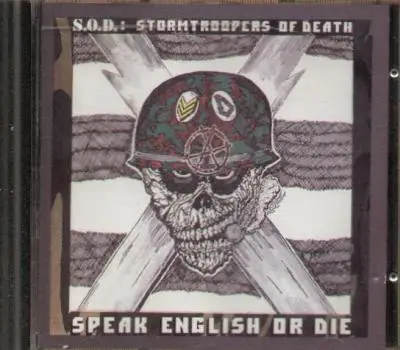 S.O.D. - Speak English or Die
