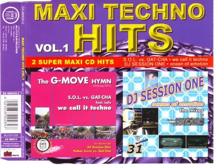 S.O.L., Gat-Cha, DJ Session One - Maxi Techno Hits Vol.1