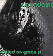 S.A. Adams - Exiled On Green St.