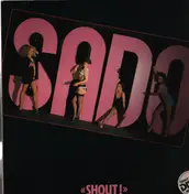 S.A.D.O. - Shout!