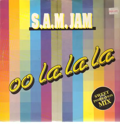 S.A.M. Jam - Oo La La La