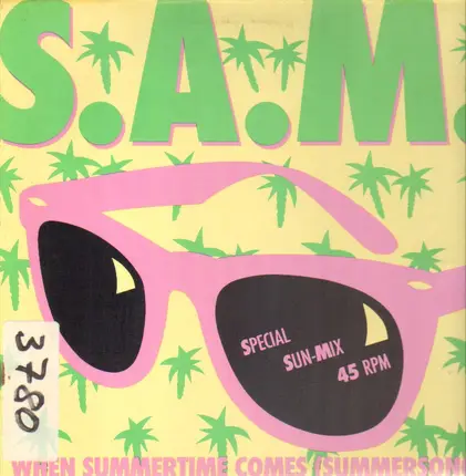 S.A.M. - When Summertime Comes (Summersong)