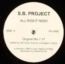 12inch Vinyl Single - S.B. Project - All Right Now!