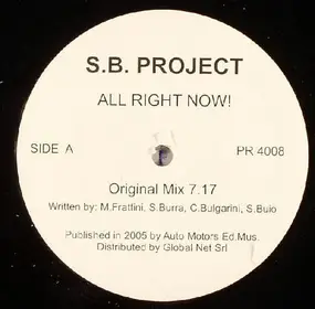 S.B. Project - All Right Now!