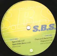 S.B.S. - Sigue Al Líder / Chupa Pirulí