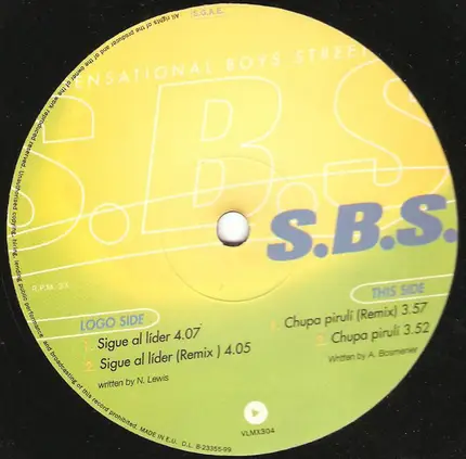 S.B.S. - Sigue Al Líder / Chupa Pirulí