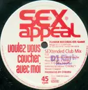 12'' - S.E.X. Appeal - Voulez Vous Coucher Avec Moi