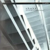 S.H.O.K.K. - Isn't It All A Little Strange?