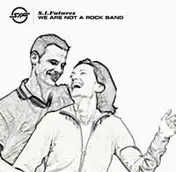 S.I.Futures - We Are Not A Rock Band