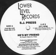 S.J. Press - He's My Friend