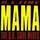 12'' - S. L. Line - Mama