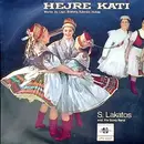 LP - S. Lakatos And His Gipsy Band - Hejre Kati - Works By Liszt, Brahms, Kálmán, Hubay