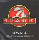 12inch Vinyl Single - S.P.A.R.K. - Beware... (Something Has Survived)