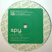 S.P.Y. - Black Flag / Double Dragon