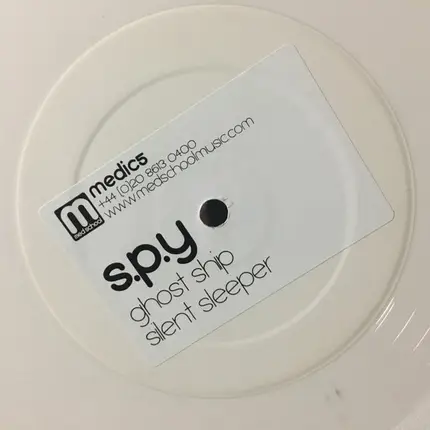 S.P.Y. - Ghost Ship / Silent Sleeper