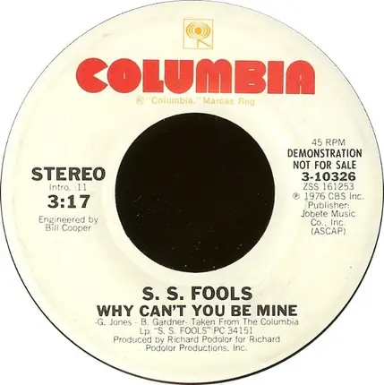 S. S. Fools - Why Can't You Be Mine