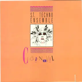 S.T. Techno Ensemble - Carnaval