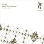 12inch Vinyl Single - S.U.M.O. - Tribute / Factory