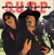 S.U.M.P. - Get Wise, Get Ugly, Get Sump