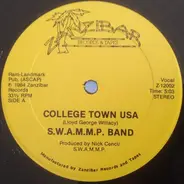 S.W.A.M.M.P. Band - College Town USA