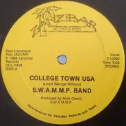 S.W.A.M.M.P. Band - College Town USA