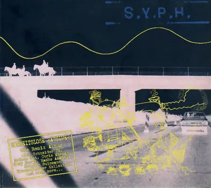 S.Y.P.H. - Harbeitslose -Active- (The Remix Album)