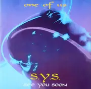 12inch Vinyl Single - S.Y.S. 'See You Soon' - One Of Us