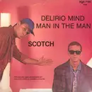 7'' - Scotch - Delirio Mind