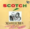 12'' - Scotch - Master Mix