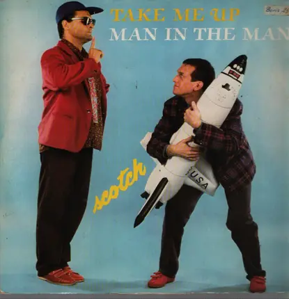 Scotch - Take Me Up / Man In The Man