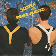7inch Vinyl Single - Scotch - Mirage