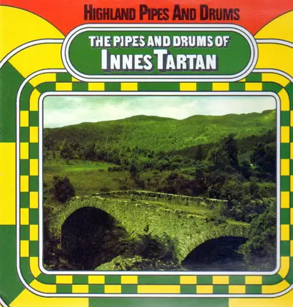 SCOTLAND - Highland Pipes and Drums: The pipes and drums of Innes Tartan