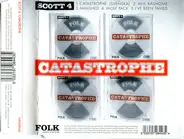 Scott 4 - Catastrophe